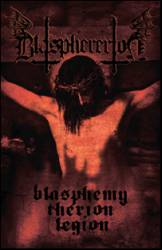 Blasphererion (RUS) : Blasphemy. Therion. Legion.
